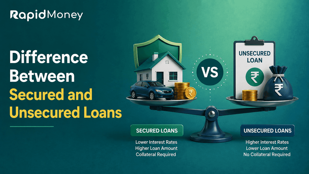 Difference Between Secured and Unsecured Loans: Complete Guide for Borrowers in India